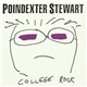 Poindexter Stewart - College Rock